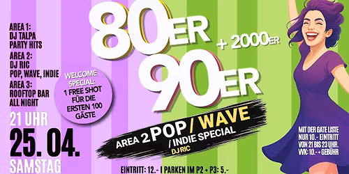 80er\/90er GATE - Sa. 25. April