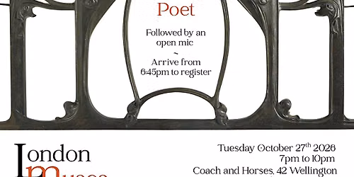 London Muses Poetry Open Mic Featuring The Fire Poet