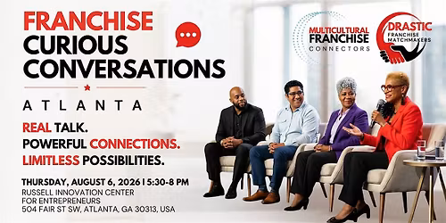 Franchise Curious Conversations - ATLANTA
