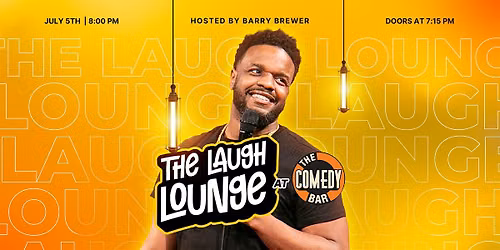 The Laugh Lounge Hosted by Barry Brewer