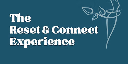 Reset & Connect Networking Retreat