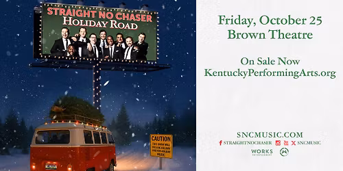 Straight No Chaser: Holiday Road Tour