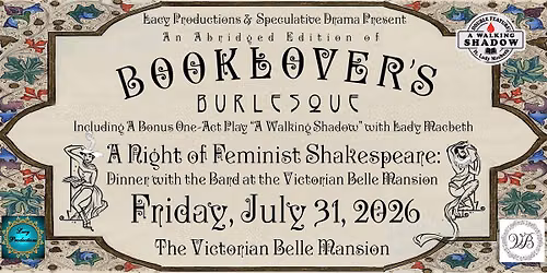 BOOKLOVER'S BURLESQUE: A Night of Feminist Shakespeare