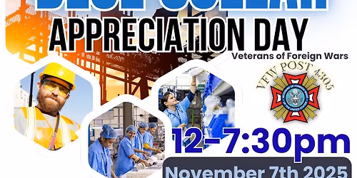 BLUE COLLAR APPRECIATION DAY @ POST 4305 \ud83d\ude9c\ud83d\udee0\ufe0f\ud83e\uddba\ud83e\uddf0