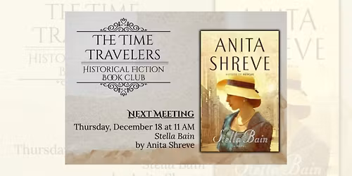 Time Travelers Historical Fiction Book Group: \u201cStella Bain\u201d