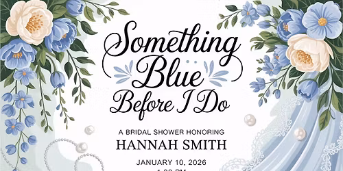 Bridal Shower Honoring Hannah Smith