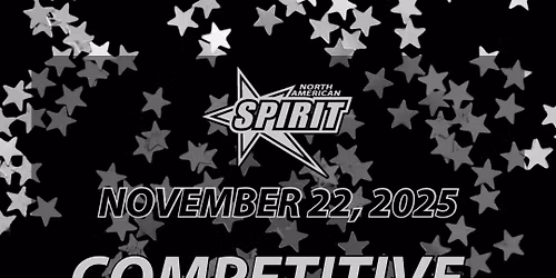 2025 Competitive Edge Camp Presented by North American Spirit