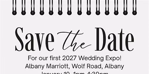Wedding Expo in Albany, New York - January 10th 2027
