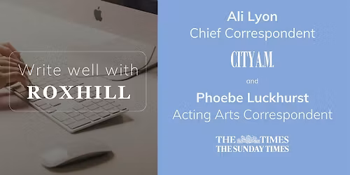 Write well with Roxhill \u2013 8th July
