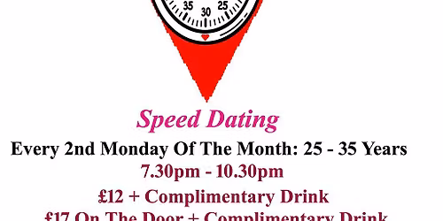 Speed dating 25 - 35 years Mondays