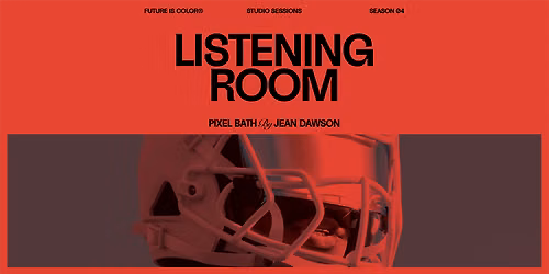The Listening Room: PIXEL BATH by JEAN DAWSON