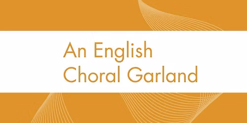 An English Choral Garland