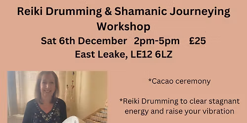 Drumming & Shamanic Journeying with Cacao Workshop