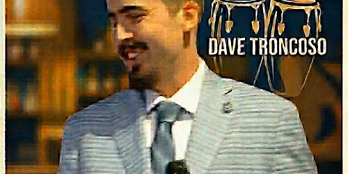 Dave Troncoso "Cavalero Jazz" Live Music At Luvwoo Bar (FREE)