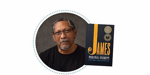 In Conversation with Percival Everett \u2013 Pulitzer Prize Winning Author of "James"