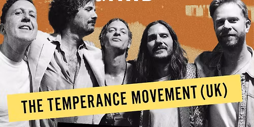 The Temperance Movement (UK) \u2022 21\/8 \u2022 \u00d6rebro