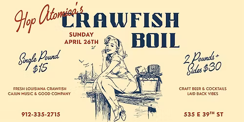 Hop Atomica Crawfish Boil