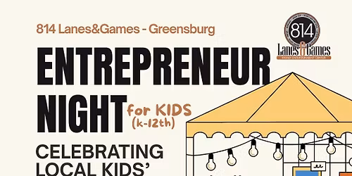 Entrepreneur Night for KIDS (K-12)