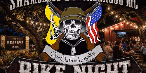 SHAMELESS BROTHERHOOD MC-BIKE NIGHT