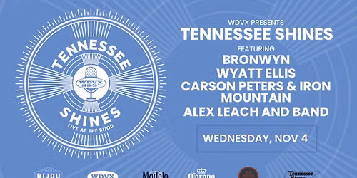 WDVX Presents Tennessee Shines & Station Birthday Bash