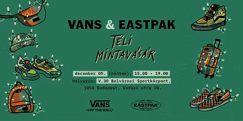 VANS \u00e9s EASTPAK t\u00e9li mintav\u00e1s\u00e1r