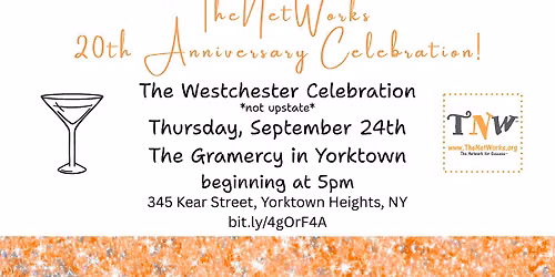 TheNetWorks 20th Anniversary: The Westchester Celebration