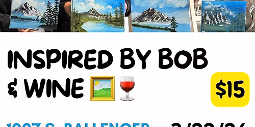 Inspired by Bob and Wine Painting Day