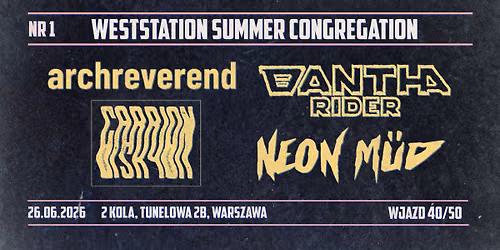 Bantha Rider, Neon Mud, ArchReverend, Carrion Sky @ 26.06.2026 2KO\u0141A, Warszawa