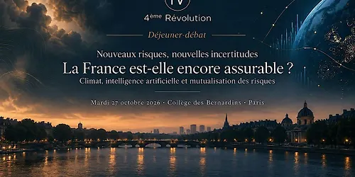 Nouveaux risques la France est-elle encore assurable