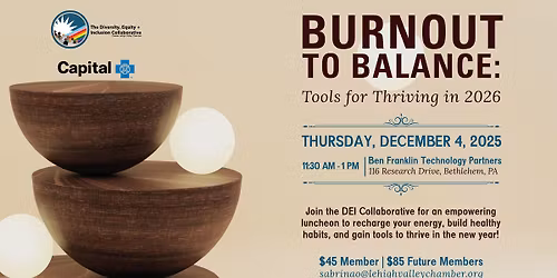 Burnout to Balance: Tools for Thriving in 2026 presented by the DEI Collaborative