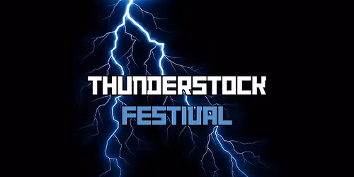 Thunderstock Festival 2026