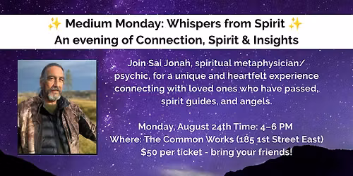 \u2728 Medium Monday: Whispers from Spirit \u2728