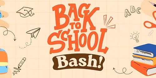Back to School Bash