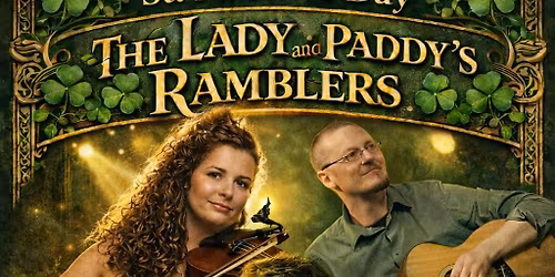 St. Patrick's Day \/ Concert - The Lady & Paddy's Ramblers