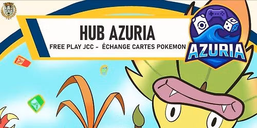 Azuria HUB - Bourse d'\u00e9change cartes Pok\u00e9mon - Free play JCC & VGC - Buvette - Tombola - Dourges