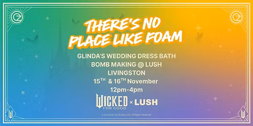 LUSH LIVINGSTON X WICKED FOR GOOD - BATH BOMB MAKING