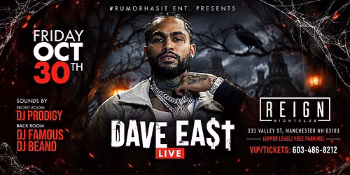 DAVE EAST @REIGN NIGHTCLUB!