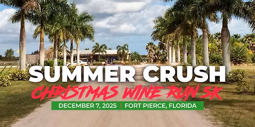 Summer Crush Christmas Wine Run 5k 