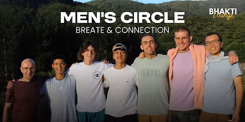 Men\u2019s Circle: Breath & Connection