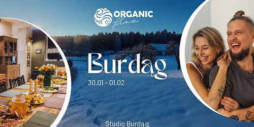 Organic Flow w Burd\u0105gu!!