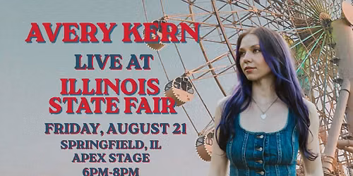 Avery Kern LIVE @ The Illinois State Fair