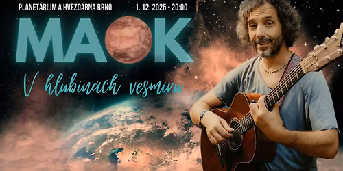 MAOK - V hlubin\u00e1ch vesm\u00edru (Brno)