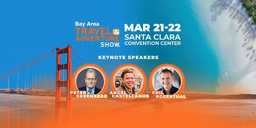 Bay Area Travel & Adventure Show