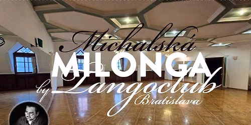 Milonga na Michalskej 5 