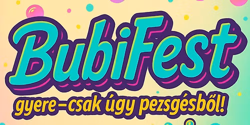 II. BubiFest a KisLugasban