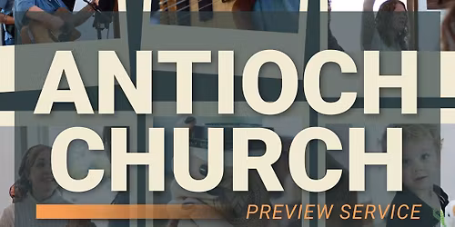 Antioch Celina Preview Service