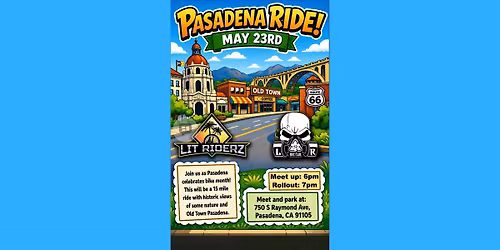 Lit Riderz Pasadena Ride