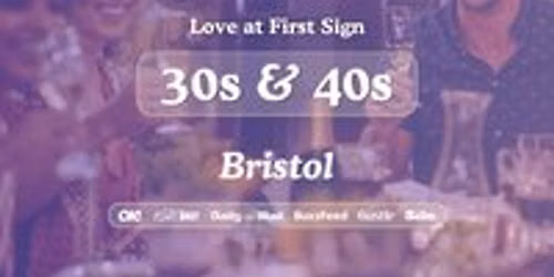 30s & 40s Singles Night @Bootlegger Bristol | Love at First Sign