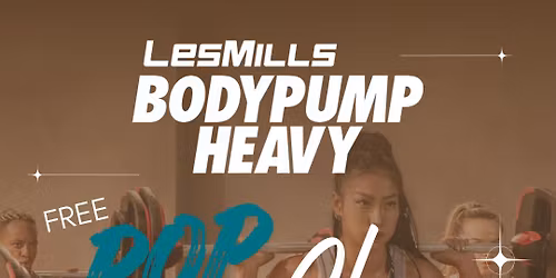Bodypump HEAVY Pop Up Class