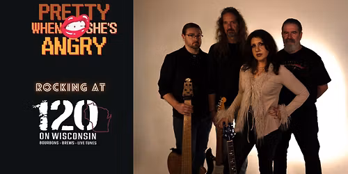 11\/21: Pretty When She's Angry Rocks 120 On Wisconsin, (FKA Vino)